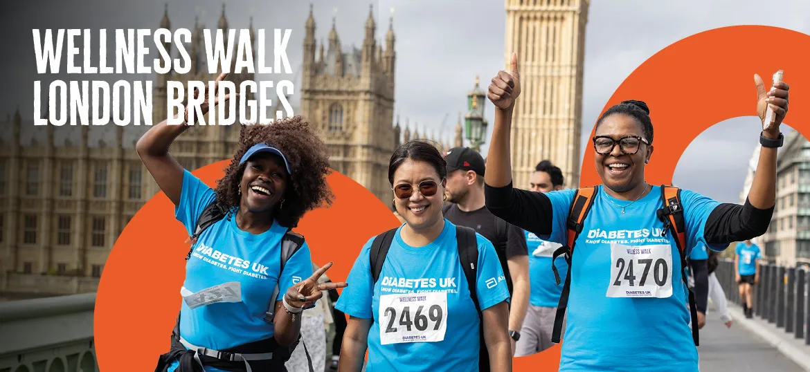 Diabetes UK: Wellness Walk London Bridges 2024